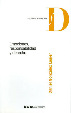 EMOCIONES, RESPONSABILIDAD Y DERECHO