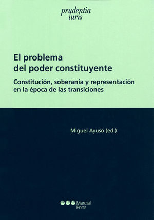 PROBLEMA DEL PODER CONSTITUYENTE EL