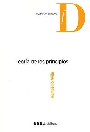 TEORÍA DE LOS PRINCIPIOS - 1.ª ED. 2011