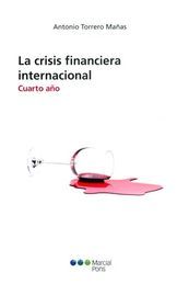 CRISIS FINANCIERA INTERNACIONAL, LA