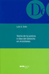 TEORÍA DE LA JUSTICIA E IDEA DEL DERECHO EN ARISTÓTELES