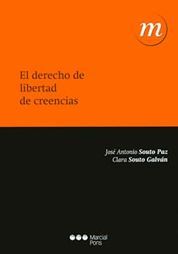 DERECHO DE LIBERTAD DE CREENCIAS, EL