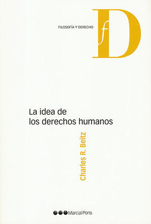 IDEA DE LOS DERECHOS HUMANOS, LA