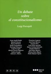 UN DEBATE SOBRE EL CONSTITUCIONALISMO