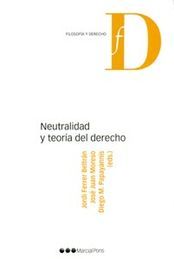 NEUTRALIDAD Y TEORÍA DEL DERECHO