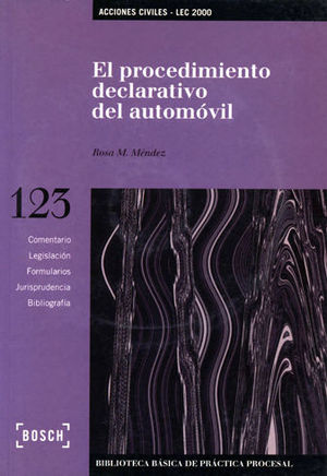 EL PROCEDIMIENTO DECLARATIVO DEL AUTOMÓVIL