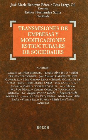 TRANSMISIONES DE EMPRESAS Y MODIFICACIONES ESTRUCTURALES DE SOCIEDADES
