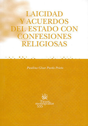 LAICIDAD Y ACUERDOS DEL ESTADO CON CONFESIONES RELIGIOSAS