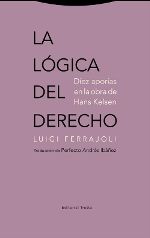 LÓGICA DEL DERECHO, LA. -  1.ª ED. 2017,  1.ª REIMP. 2018