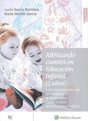 ABNIZANDO CUENTOS EN EDUCACION INFANTIL (3 AÑOS) - 1.ª ED. 2021