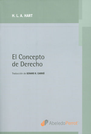 CONCEPTO DE DERECHO, EL - 3.ª ED. 2012, 1.ª REIMP. 2017