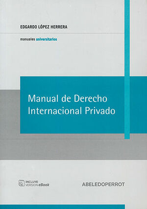 MANUAL DE DERECHO INTERNACIONAL PRIVADO