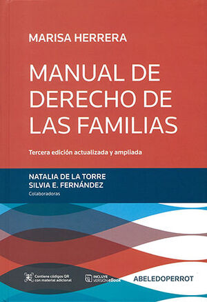 MANUAL DE DERECHO DE LAS FAMILIAS - 3.ª ED. 2023 ACTUALIZADA Y AMPLIADA