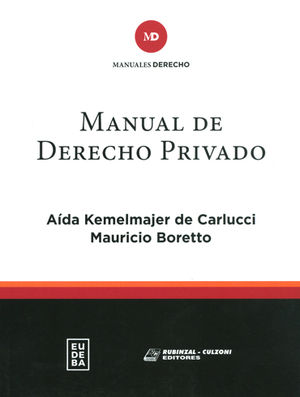 MANUAL DE DERECHO PRIVADO. TOMO I Y II - 1.ª ED. 2017