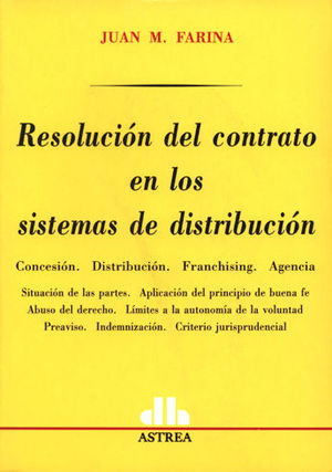 RESOLUCIÓN DEL CONTRATO EN LOS SISTEMAS DE DISTRIBUCIÓN