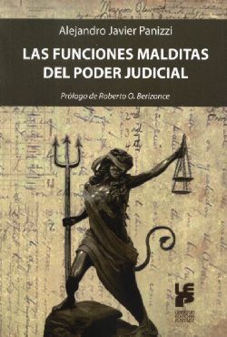 FUNCIONES MALDITAS DEL PODER JUDICIAL LAS