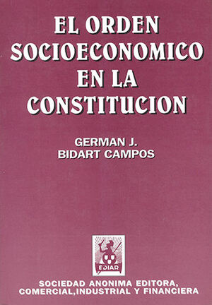 ORDEN SOCIOECONOMICO EN LA CONSTITUCIÓN