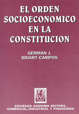 ORDEN SOCIOECONOMICO EN LA CONSTITUCIÓN