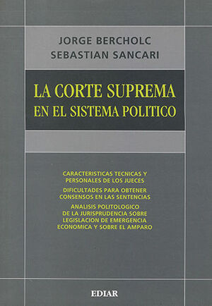 CORTE SUPREMA EN EL SISTEMA POLÍTICO, LA