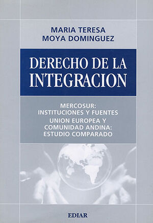 DERECHO DE LA INTEGRACIÓN