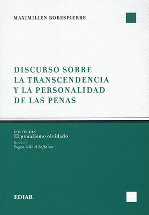 DISCURSO SOBRE LA TRANSCENDENCIA Y LA PERSONALIDAD DE LAS PENAS