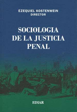 SOCIOLOGIA DE LA JUSTICIA PENAL