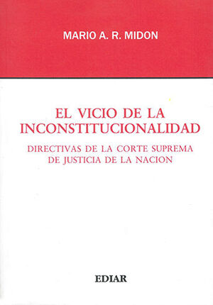 VICIO DE LA INCONSTITUCIONALIDAD, EL