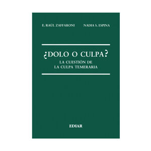 DOLO O CULPA? - 1.ª ED. 2025