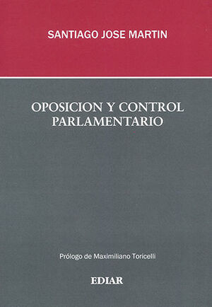 OPOSICION Y CONTROL PARLAMENTARIO