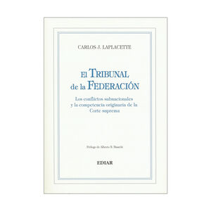 TRIBUNAL DE LA FEDERACIÓN, EL - 1.ª ED. 2024