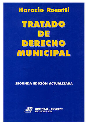 TRATADO DE DERECHO MUNICIPAL (4 TOMOS) - 2.ª ED. 2001