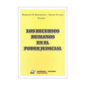 RECURSOS HUMANOS EN EL PODER JUDICIAL, LOS -  1.ª ED. 2000