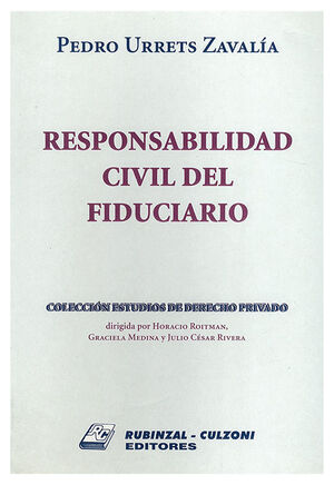 RESPONSABILIDAD CIVIL DEL FIDUCIARIO - ED 2002