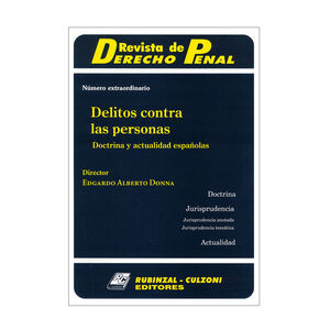 REVISTA DE DERECHO PENAL, DELITOS CONTRA LAS PERSONAS (NÚMERO EXTRAORDINARIO) -  ED. 2003