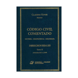 CÓDIGO CIVIL COMENTADO, DERECHOS REALES (TOMO II) - 1.ª ED. 2004
