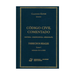 CÓDIGO CIVIL COMENTADO. DERECHOS REALES (TOMO I) - 1.ª ED. 2004