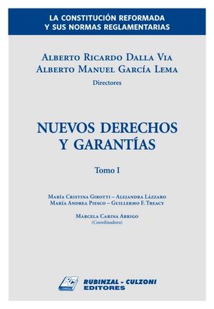 NUEVOS DERECHOS Y GARANTIAS, TOMO I Y II - 1.ª ED. 2008