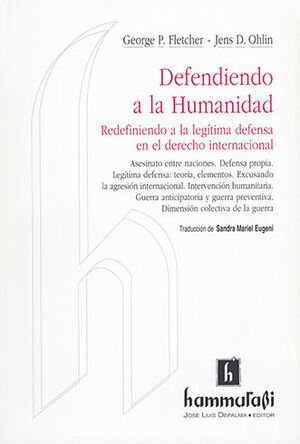 DEFENDIENDO A LA HUMANIDAD