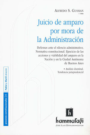 JUICIO DE AMPARO POR MORA DE LA ADMINISTRACIÓN