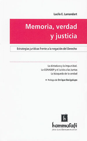 MEMORIA, VERDAD Y JUSTICIA