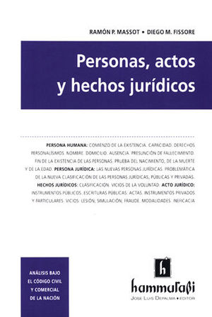 PERSONAS, ACTOS Y HECHOS JURÍDICOS