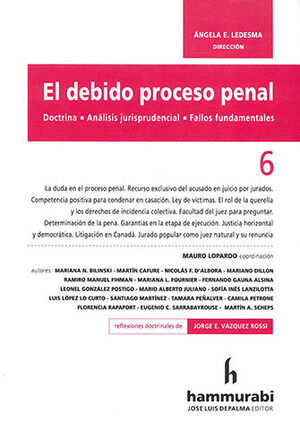 DEBIDO PROCESO PENAL, EL. TOMO #6