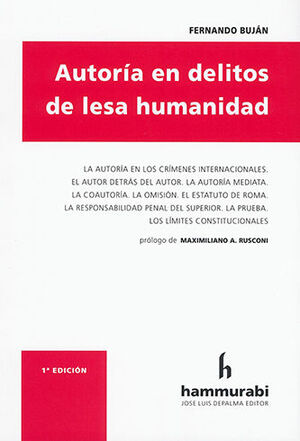 AUTORÍA EN DELITOS DE LESA HUMANIDAD - 1.ª ED. 2019