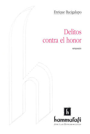 DELITOS CONTRA EL HONOR