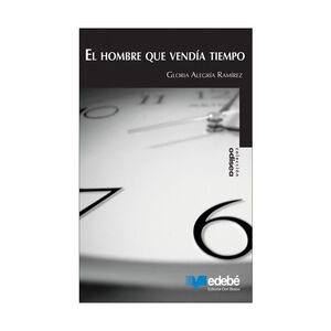 HOMBRE QUE VENDÍA TIEMPO, EL - 1.ª ED. 2018