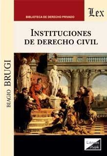 INSTITUCIONES DE DERECHO CIVIL - 1.ª ED. 2018