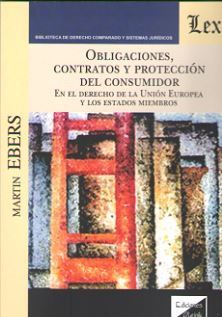 OBLIGACIONES, CONTRATOS Y PROTECCIÓN DEL CONSUMIDOR - 1.ª ED. 2018