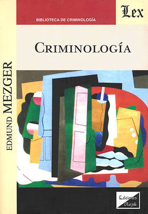 CRIMINOLOGÍA - 1.ª ED. 2018