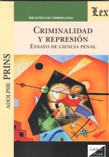 CRIMINALIDAD Y REPRESIÓN - 1.ª ED. 2018