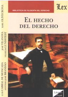 HECHO DEL DERECHO, EL - 1.ª ED. 2018